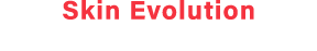 Skin Evolution